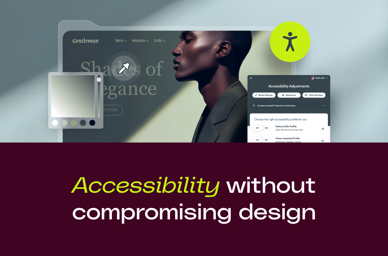 Fashion website preview with accessibility widget; text says “Accessibility without compromising design.”